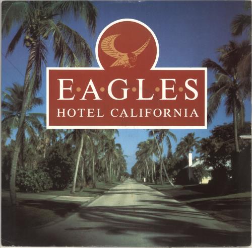 Eagles Hotel California - EX UK 12